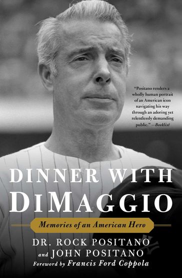 Dinner with DiMaggio - Rock Positano - John Positano
