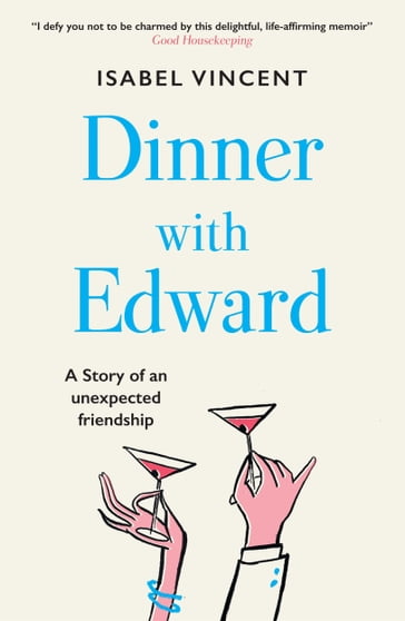 Dinner with Edward - Isabel Vincent