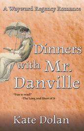 Dinners With Mr. Danville