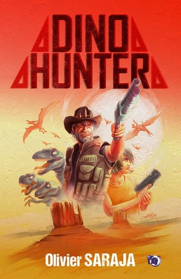 Dino Hunter - Olivier Saraja