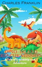 Dino-Island Rescue Mission