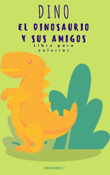 Dino el dinosaurio - David Valladares