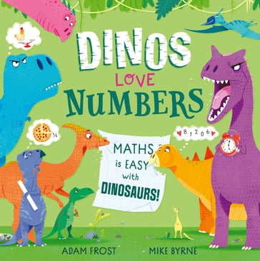 Dinos Love Numbers - Adam Frost