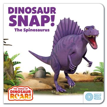 Dinosaur Snap! The Spinosaurus - Peter Curtis