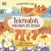 A Dinosaur s Day: Triceratops Follows Its Herd