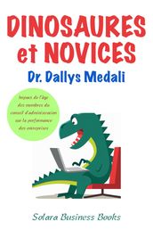 Dinosaures et Novices