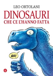 Dinosauri che ce l hanno fatta