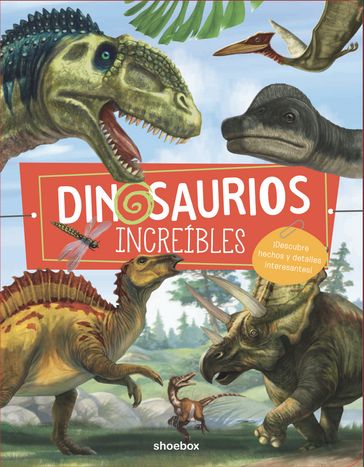 Dinosaurios Increíbles - Isabelle Fonte