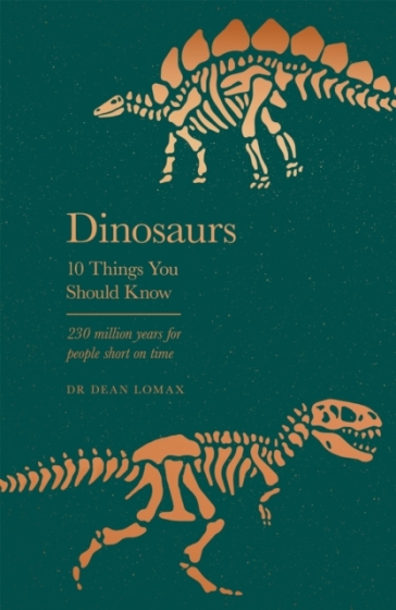 Dinosaurs - Dr Dean Lomax