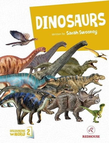 Dinosaurs - Pre - Intermediate - Level 2 A2 - Sarah Sweeney