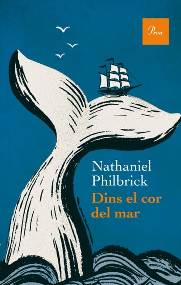 Dins el cor del mar - Nathaniel Philbrick