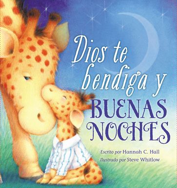 Dios te bendiga y buenas noches - Hannah Hall