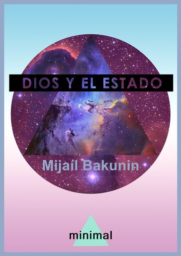 Dios y el Estado - Mijail Bakunin