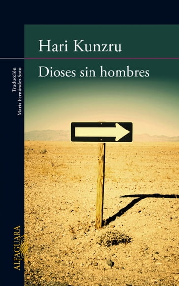 Dioses sin hombres - Hari Kunzru