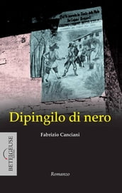 Dipingilo di Nero