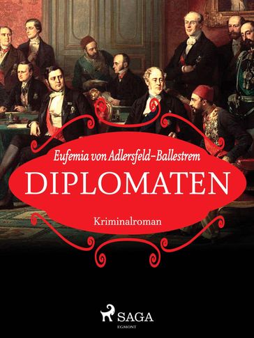 Diplomaten - Eufemia von Adlersfeld-Ballestrem