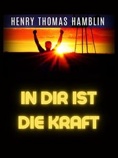 In Dir Ist Die Kraft (Übersetzt)