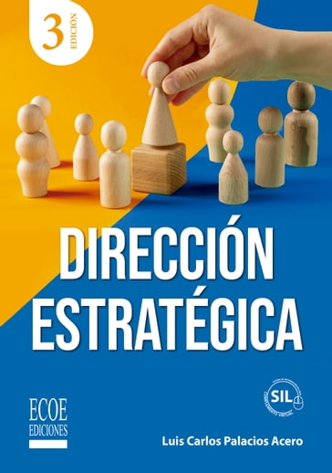 Dirección estratégica - Luis Carlos Palacios Acero