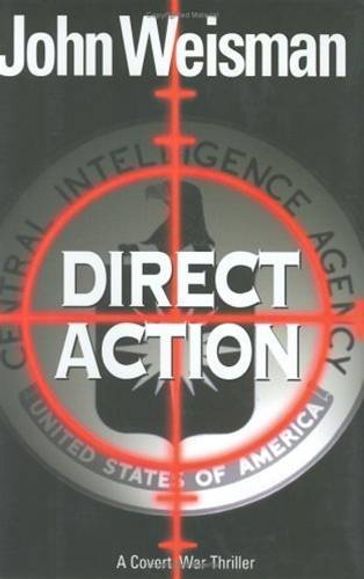 Direct Action - John Weisman