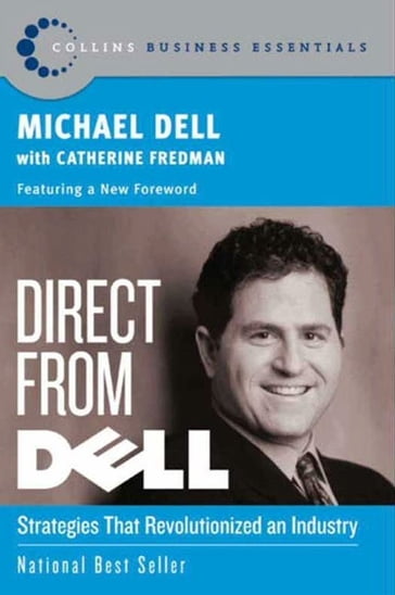 Direct From Dell - Michael Dell - Catherine Fredman