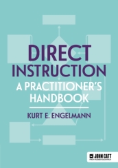 Direct Instruction: A practitioner s handbook