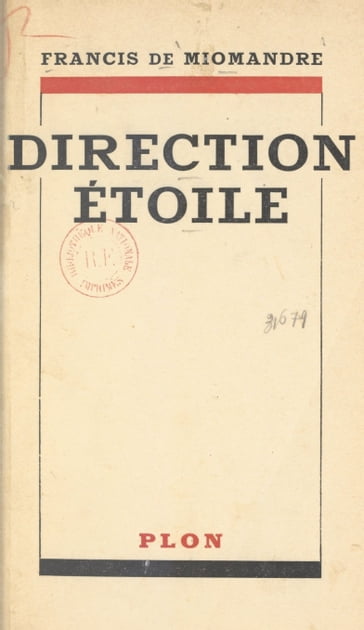 Direction Étoile - Francis de Miomandre