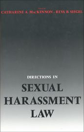 Directions in Sexual Harassment Law