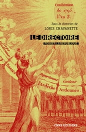 Le Directoire - Forger la République (1795-1799)