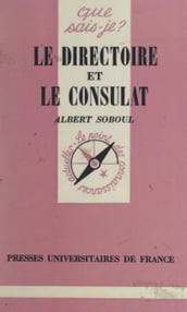 Le Directoire et le Consulat, 1795-1804