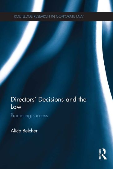 Directors' Decisions and the Law - Alice Belcher