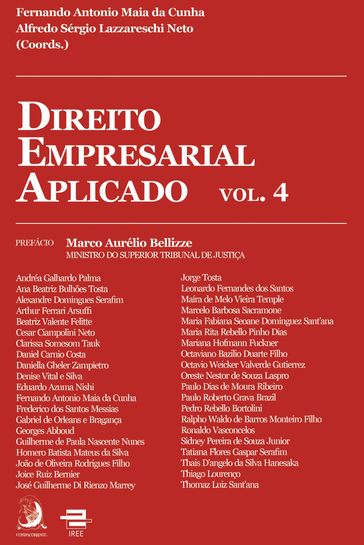 Direito Empresarial Aplicado vol. 4 - Fernando Antonio Maia da Cunha - Alfredo Sérgio Lazzareschi Neto
