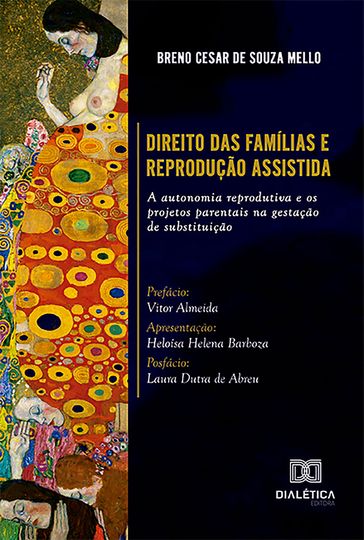 Direito das Famílias e Reprodução Assistida - Breno Cesar de Souza Mello