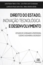 Direito do Estado, Inovação Tecnológica e Desenvolvimento