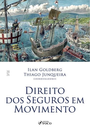 Direito dos Seguros em Movimento - 1ª Ed - 2024 - Mario Viola - Nelson Rosenvald - Priscila Mathias Fichtner - Renato Chalfin - Rodrigo da Guia Silva - Roque de Holanda Melo - RICARDO AZEVEDO - Solange Paiva Vieira - Simone Negrão - Thaís Dias David Junqueira - Thaminy Teixeira - Thiago Gabbardo - Thiago Junqueira - Vinicius Padrão - Vivian Vicente de Almeida