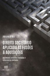 Direito societário aplicado às fusões & aquisições