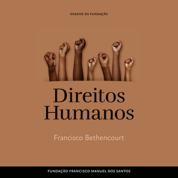 Direitos Humanos - Francisco Bethencourt