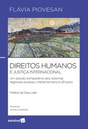 Direitos humanos e justiça internacional - 10ª edição 2024