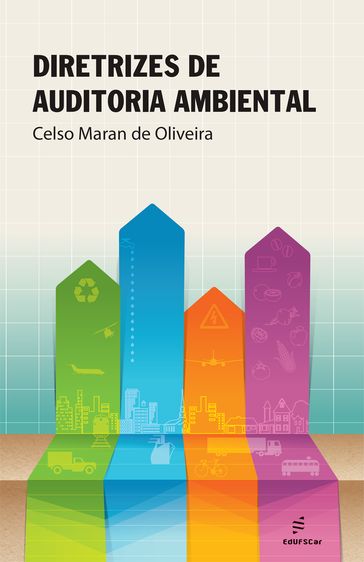 Diretrizes de auditoria ambiental - Celso Maran de Oliveira