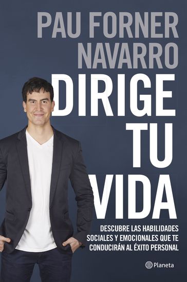 Dirige tu vida - Pau Forner Navarro