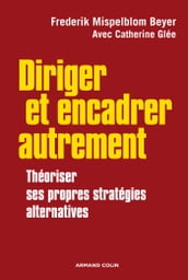 Diriger et encadrer autrement