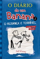 O Diário de um Banana 2: O Rodrick é Terrível