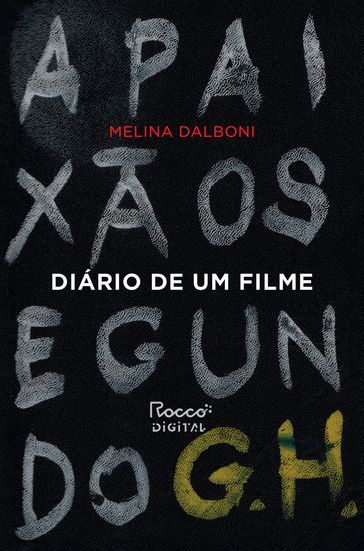 Diário de um filme - Melina Dalboni