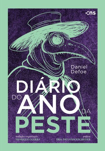 Diário do ano da peste - Daniel Defoe - Dra. Paula Bachscheider