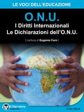 I Diritti Internazionali - Le Dichiarazioni dell O.N.U. (Audio-eBook)