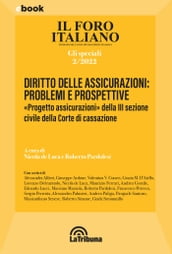 Diritto delle assicurazioni: problemi e prospettive