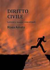 Diritto civile. Lezioni e mappe concettuali