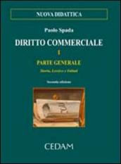 Diritto commerciale. 1: Parte generale. Storia, lessico, istituti