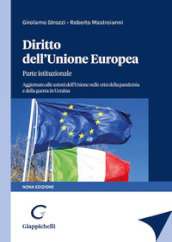 Diritto dell Unione Europea. Parte istituzionale