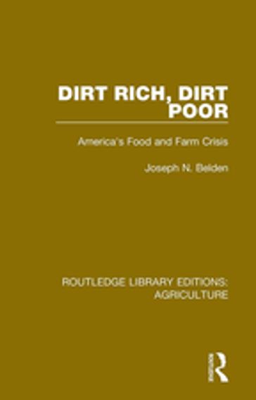 Dirt Rich, Dirt Poor - Joseph N. Belden - Vincent P. Wilber - Enid Kassner - Rus Sykes - Ed Cooney - Lynn Parker - Alan Sanders - Cynthia Schneider - Marsha Simon