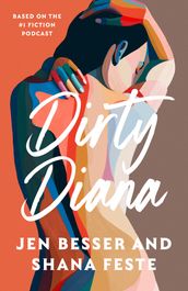 Dirty Diana (Dirty Diana, Book 1)